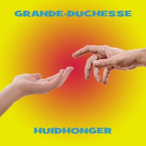 Hoes Grande-Duchesse Huidhonger met twee elkaar net niet rakende handen